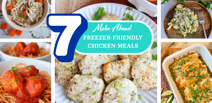 Collage of make-ahead freezer-friendly chicken meals including enchiladas, meatballs, lasagna, soup, and breakfast sausage with text overlay reading ‘7 Make Ahead Freezer-Friendly Chicken Meals’ — meal prep ideas featuring Springer Mountain Farms chicken.